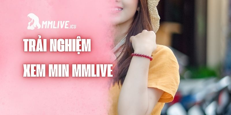 min-mmlive