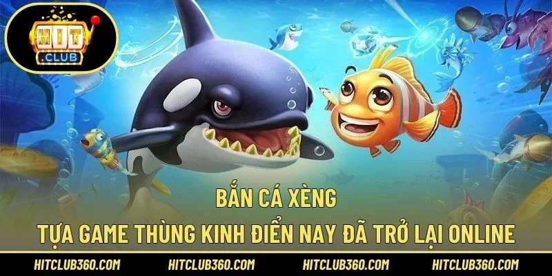 Bắn cá xèng